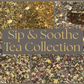 Sip & Soothe Tea Collection