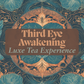 Third Eye Awakening Luxe Tea Experience